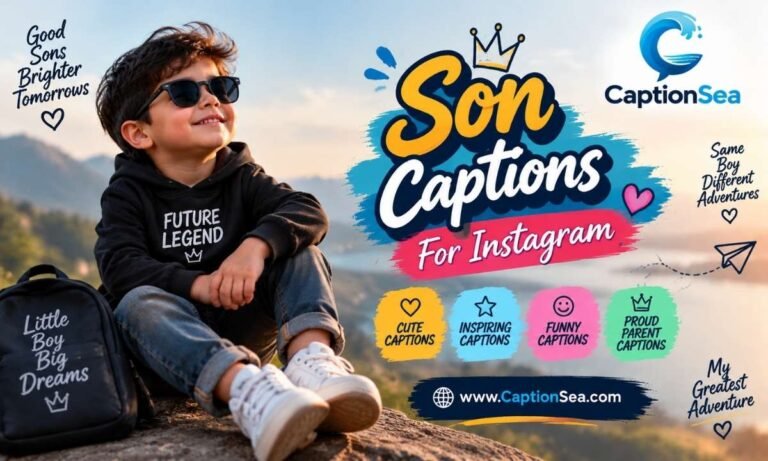 Son Captions For Instagram